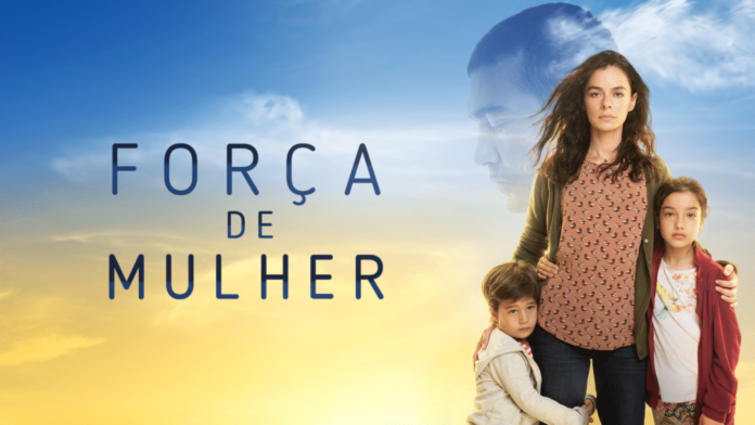 Resumo da novela força de mulher hoje