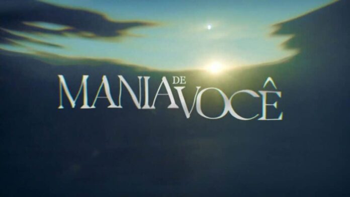 Resumo da novela Mania de Você hoje